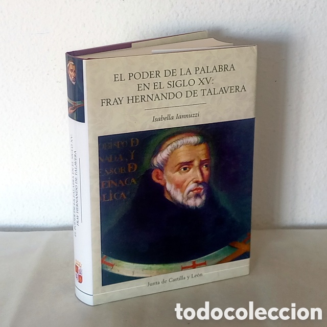 Libros de segunda mano: El poder de la palabra en el siglo XV: Fray Hernando de Talavera. 543 p&aacute;gs.