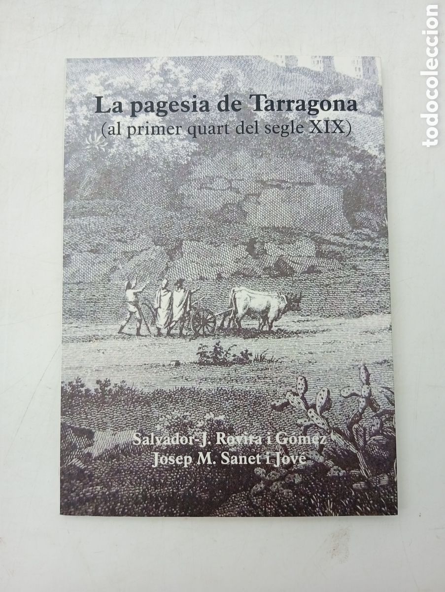 Libros de segunda mano: La pagesia a Tarragona primer quart del XIX Salvador Rovira