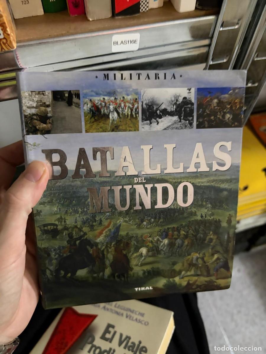 Libri di seconda mano: BLAS116E * MILITARIA* BATALLAS DEL MUNDO