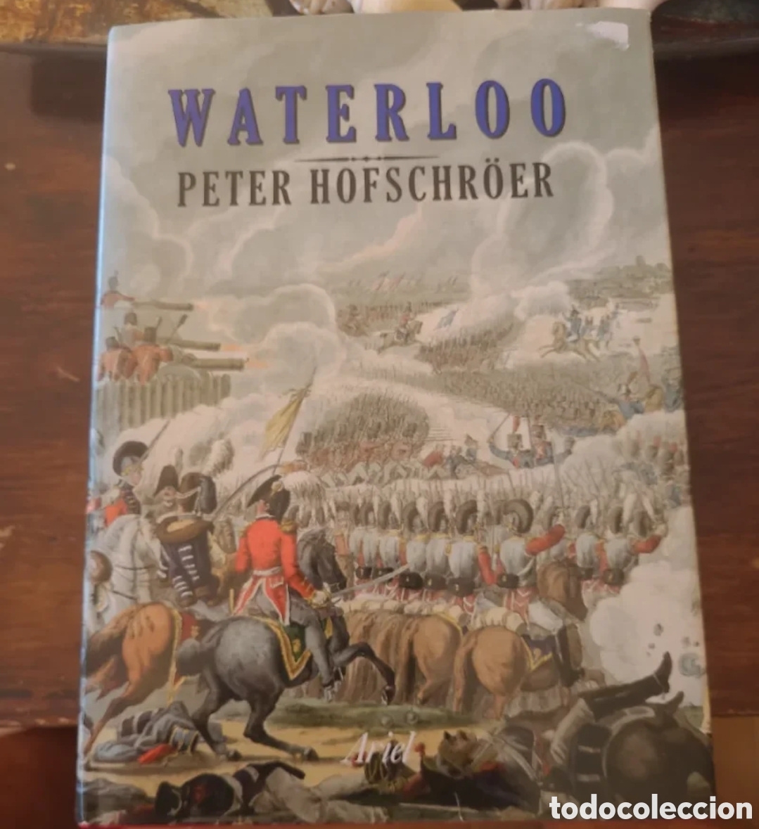 Libros de segunda mano: Waterloo Peter Hofschroer