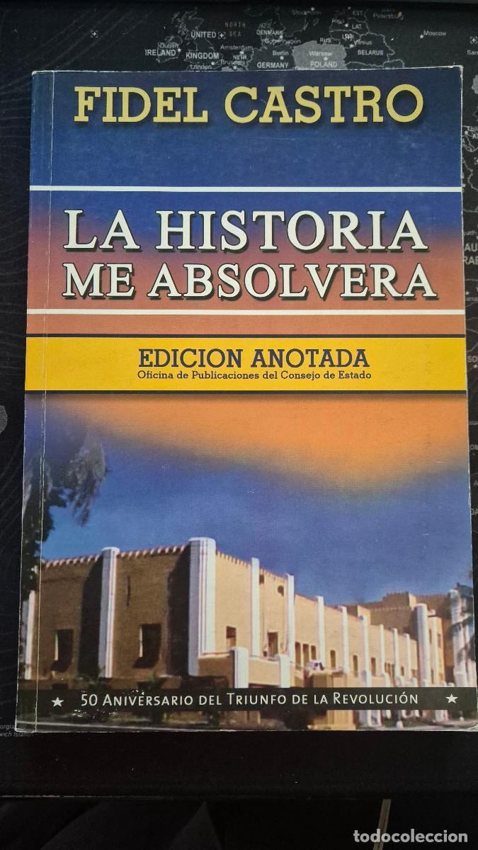 Libros de segunda mano: CUBA Fidel Castro La historia me absolvera