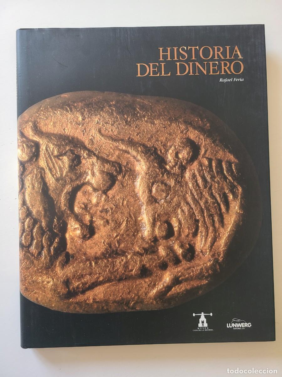 Libros de segunda mano: Historia del dinero, Rafael Feria