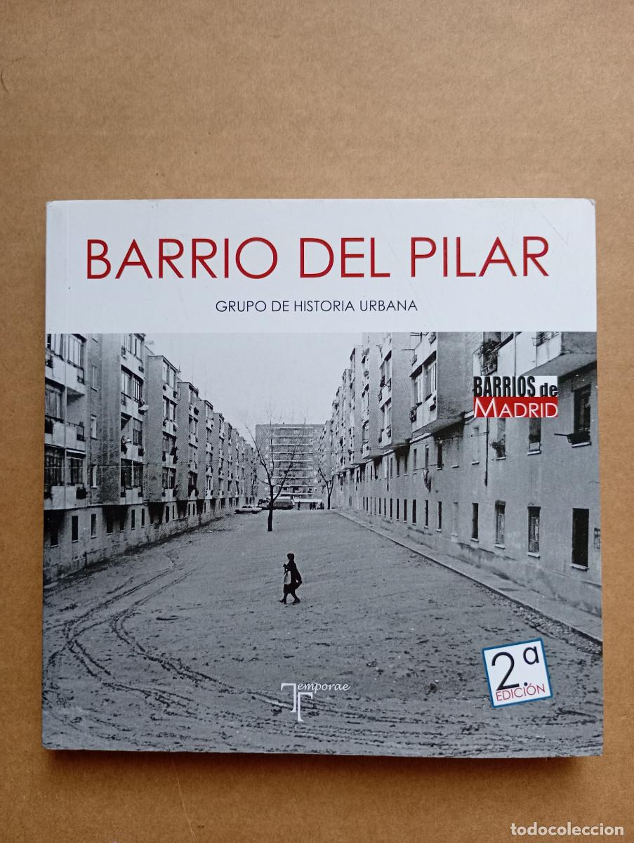 Libros de segunda mano: Barrio del Pilar de Grupo de Historia urbana