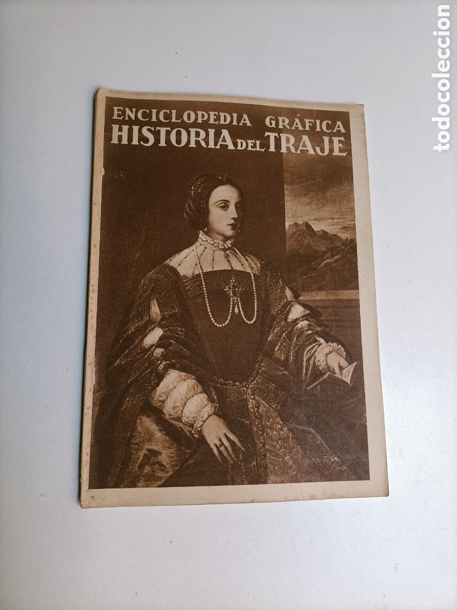 Libros de segunda mano: Historia del traje. Enciclopedia gr&aacute;fica 1930