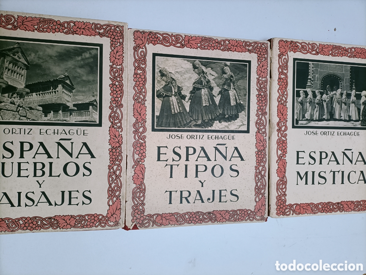 Libros de segunda mano: Espa&ntilde;a m&iacute;stica. Pueblos y paisajes. Tipos y trajes. Ortize Echague