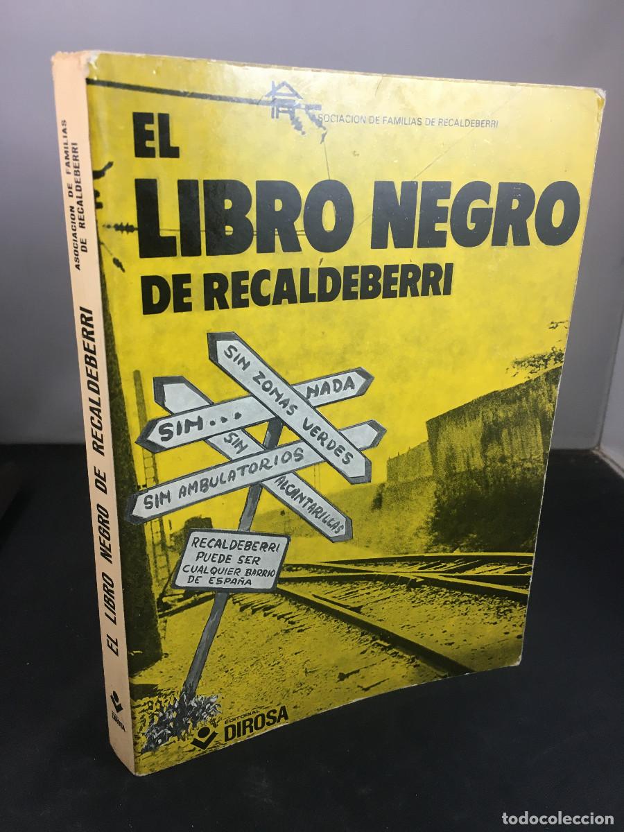 Libros de segunda mano: El libro negro de Recaldeberri - Asociación de Familias de Recaldeberri