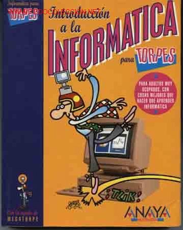 Libros de segunda mano: FORGES    INTRODUCCI&Oacute;N A LA INFORM&Aacute;TICA PARA TORPES. - Foto 1