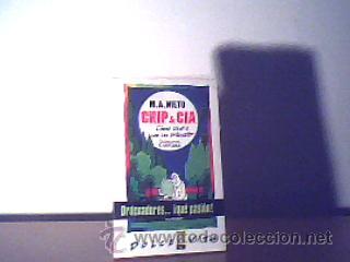 Libros de segunda mano: CHIP & CIA;M.A.NIETO;EDICIONES B 1990;&iexcl;NUEVO! - Foto 1