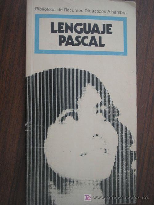 Libros de segunda mano: LENGUAJE PASCAL. MANZANO, Sergio y L&Oacute;PEZ, &Aacute;ngel. 1986. 1&ordf; edici&oacute;n. Alhambra - Foto 1