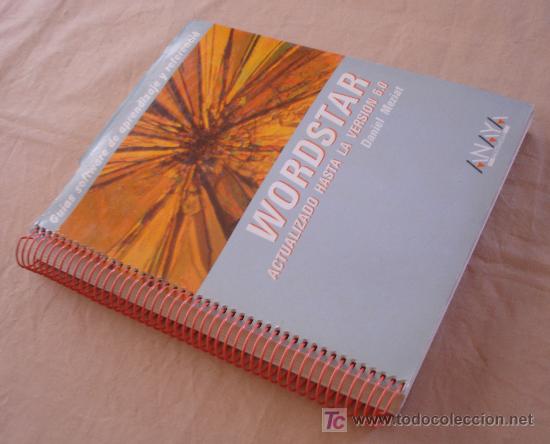 Libros de segunda mano: WORDSTAR ACTUALIZADO HASTA LA VERSION 6.0 - DANIEL MEZIAT. - Foto 2