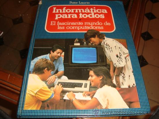 peter laurie, informatica para todos , el fasci - Compra venta en  todocoleccion