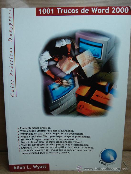 Libros de segunda mano: LIBRO INFORMATICA - 1001 TRUCOS DE WORD 2000 - DANY PRESS 2000 - Foto 1