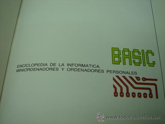 Libros de segunda mano: LIBRO INFORMATICA - ENCICLOPEDIA BASIC - TOMO N&ordm; 1 - EDICIONES FORUM 1983 - Foto 2