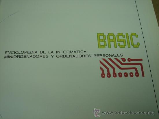 Libros de segunda mano: LIBRO INFORMATICA - ENCICLOPEDIA BASIC - TOMO N&ordm; 2 - EDICIONES FORUM 1983 - Foto 2