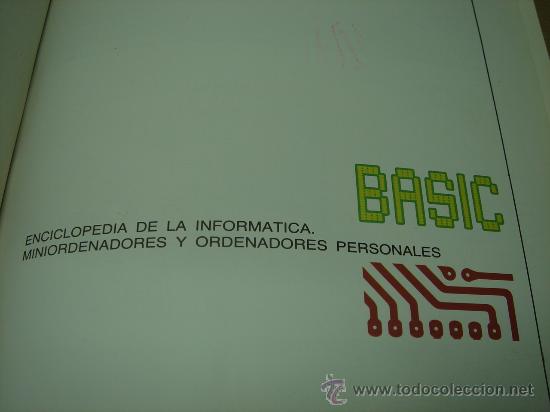 Libros de segunda mano: LIBRO INFORMATICA - ENCICLOPEDIA BASIC - TOMO N&ordm; 4 - EDICIONES FORUM 1983 - Foto 2