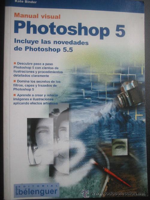 Libros de segunda mano: MANUAL VISUAL PHOTOSHOP 5. BINDER, Kate. 2000 - Foto 1