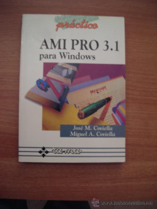 Libros de segunda mano: LIBRO AMI  PRO  3  . 1  PRACTICO , PARA WINDOWS,  RA-MA - Foto 1