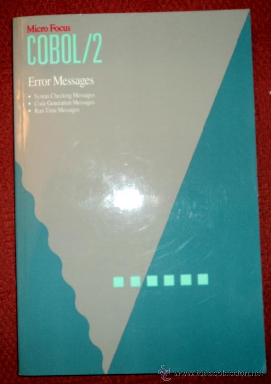 Libros de segunda mano: COBOL/2.ERROR MESSAGES;MICRO FOCUS 1988;&iexcl;NUEVO!(EN INGL&Eacute;S) - Foto 1