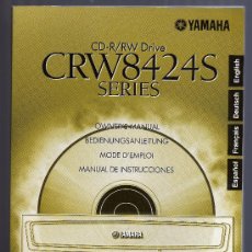 Libros de segunda mano: MANUAL YAMAHA CD-R/RW DRIVE CRW8424S SERIES - EN: INGLÉS, ALEMÁN, FRANCÉS Y ESPAÑOL.- IMPECABLE.. Lote 27717225