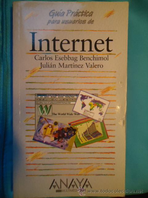 Libros de segunda mano: INTERNET, GUIA PRACTICA PARA USUARIOS, EDITORIAL ANAYA - Foto 1