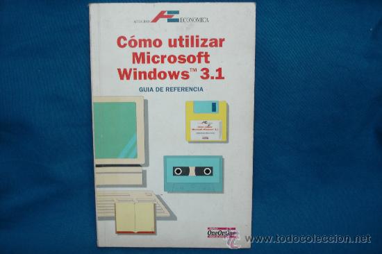 Libros de segunda mano: C&Oacute;MO UTILIZAR MICROSOFT WINDOWS 3.1 - EDICI&Oacute;N ESPECIAL 1994 - Foto 1