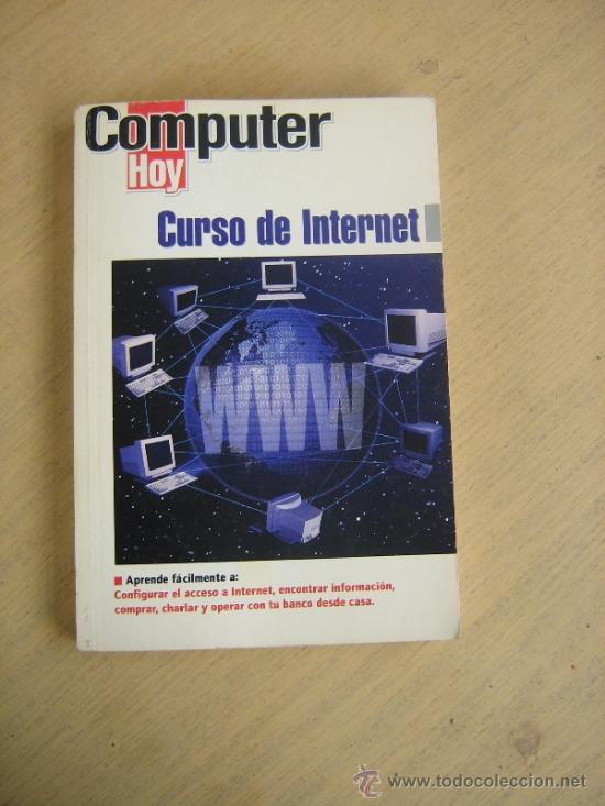 Libros de segunda mano: COMPUTER HOY, CURSO DE INTERNET - Foto 1