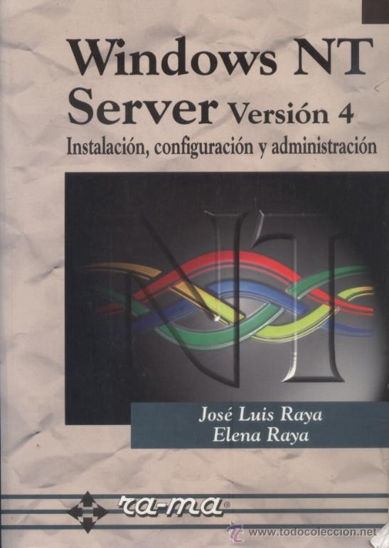 Libros de segunda mano: Libro Windows NT Server Version 4 - Ed. Ra-Ma, a&ntilde;o 1997 - Foto 1