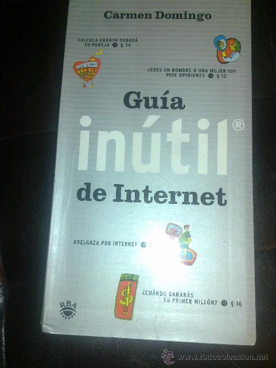 Libros de segunda mano: guia in&uacute;til de internet. carmen domingo - Foto 1