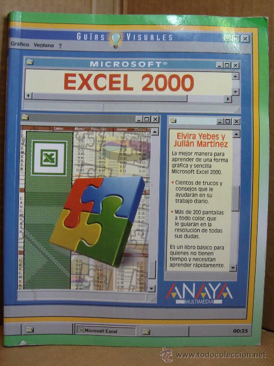 Libros de segunda mano: LIBRO INFORMATICA GUIAS VISUALES - EXCEL 2000 -  ANAYA 2002 - Foto 1