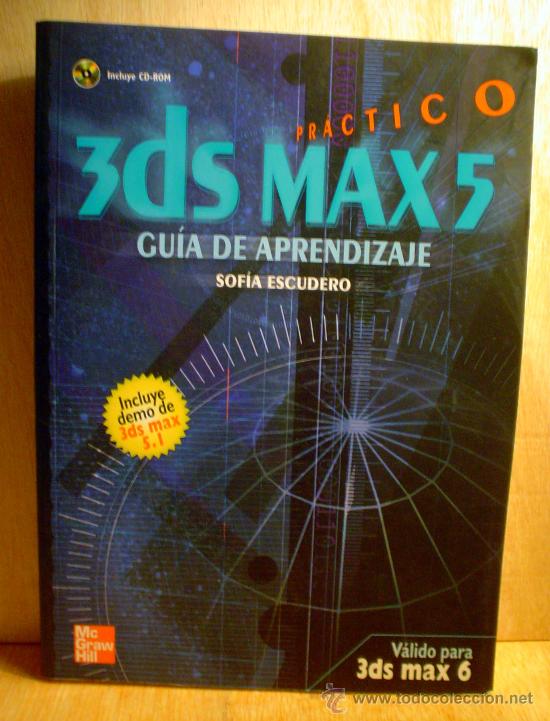 Libros de segunda mano: 3ds MAX5 PRACTICO.GUIA DE APRENDIZAJE - Foto 1