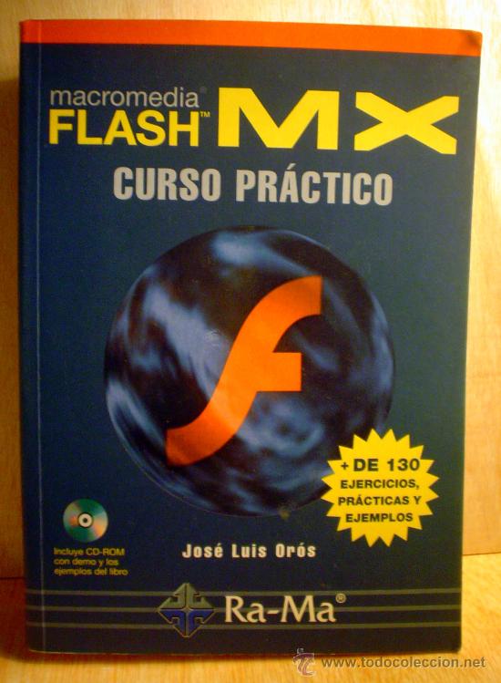 Libros de segunda mano: MACROMEDIA FLASH MX.CURSO PRACTICO. - Foto 1