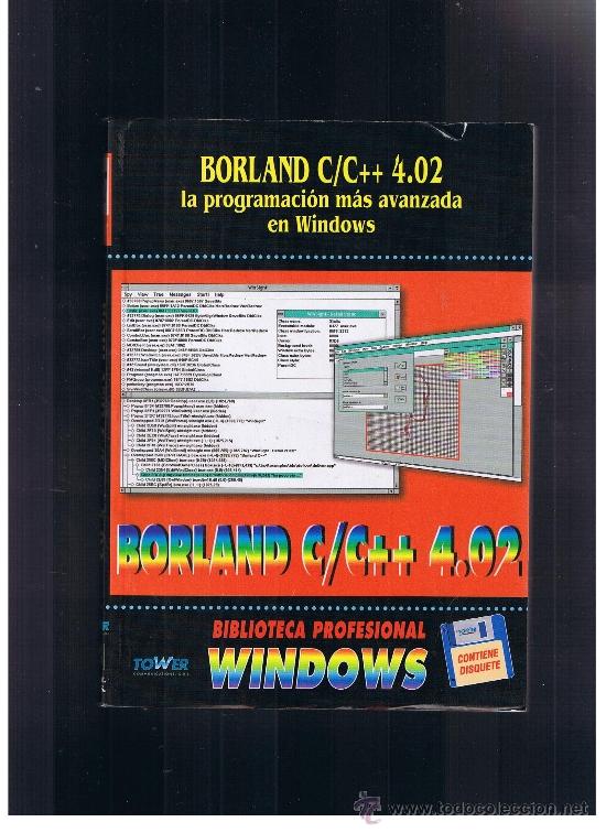 Borland Cc 402 La Programacion Mas Avanzada En Windows