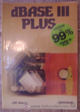 Libros de segunda mano: dBAse III plus, J.M. Alonso Garc&iacute;a del Busto - Foto 1
