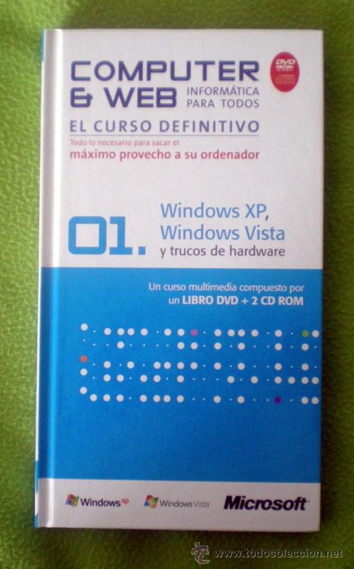 Libros de segunda mano: COMPUTER & WEB EL CURSO DEFINITIVO;N&ordm;1-WINDOWS XP,WINDOWS VISTA Y TRUCOS DE HARDWARE;&iexcl;NUEVO! - Foto 1