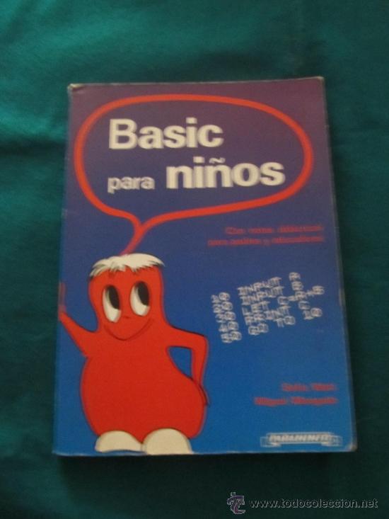 Libros de segunda mano: M69 LIBRO BASIC PARA NI&Ntilde;OS EDITORIAL PARANINFO UN CLASICO 1985 - Foto 1