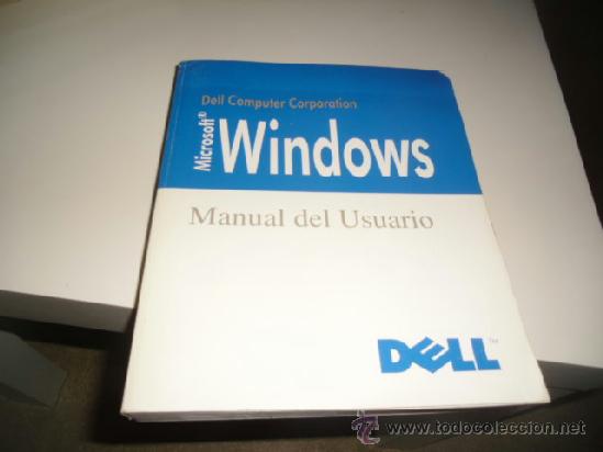 Libros de segunda mano: G-65 LIBRO WINDOWS MANUAL DE USUARIO DELL - Foto 1