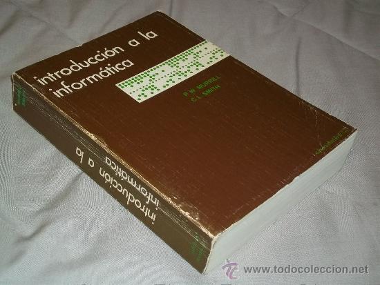 Libros de segunda mano: MUY ANTIGUO LIBRO - INTRODUCCION A LA INFORMATICA P.W.MURRILL C.L.SMITH - Foto 3