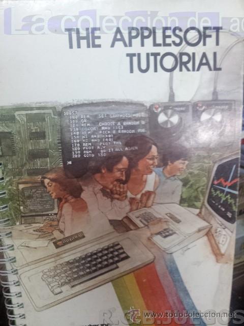 Libros de segunda mano: The Applesoft Tutorial 157 Pg. manual A&Ntilde;O 1981 - Foto 1