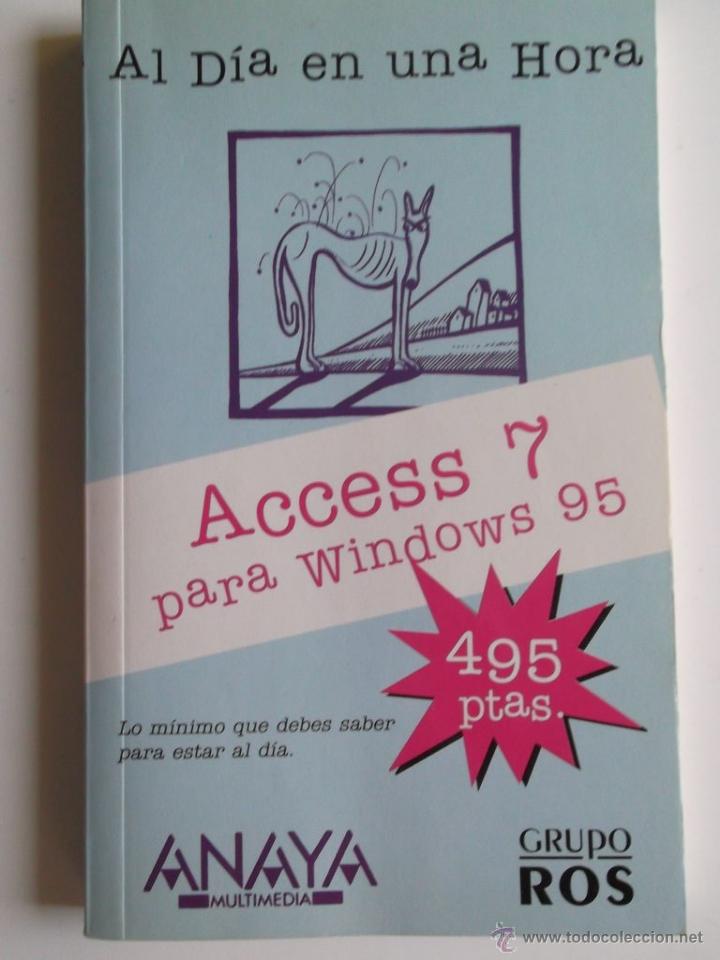 Libros de segunda mano: Access 7 para Windows 95 por Grupo Ros - Foto 1