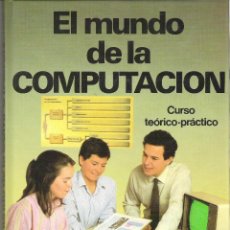Libros de segunda mano: 1 ANTIGUO LIBRO TAPA DURA - AÑO 1988 - EL MUNDO DE LA COMPUTACIÓN ( EDITORIAL OCEANO ) - Nº 2. Lote 40425723
