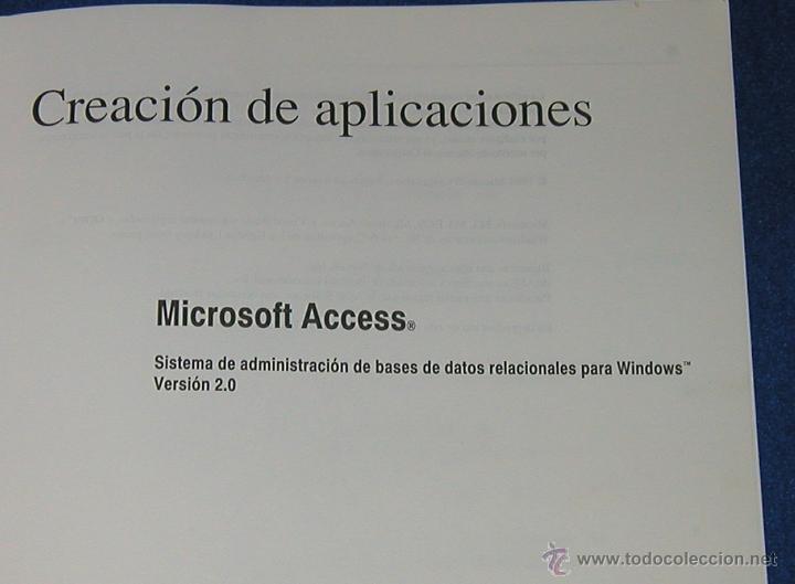 Libros de segunda mano: CREACI&Oacute;N DE APLICACIONES ACCESS LIBRO ORIGINAL MICROSOFT CORPORATION 1994 VERSI&Oacute;N 2.0 - Foto 4