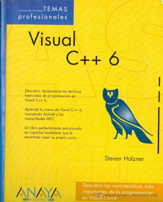 Libros de segunda mano: VISUAL C++ 6 - STEVEN HOLZNER  (ANAYA) - Foto 1