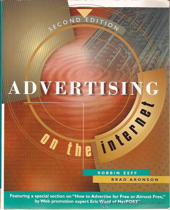 Libros de segunda mano: ADVERTISING ON THE INTERNET ROBBIN ZEFF BRAD ARONSON SECOND EDITION  WILEY COMPUTER 1999 - Foto 1