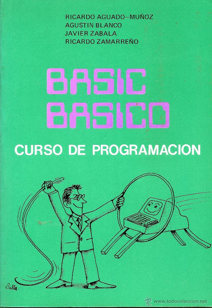 Libros de segunda mano: BASIC BASICO DE RICARDO AGUADO-MU&Ntilde;OZ Y OTROS - Foto 1