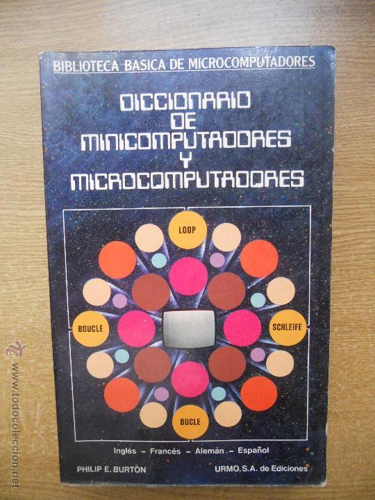 Libros de segunda mano: Diccionario de minicomputadores y microcomputadores 1984 - Foto 1