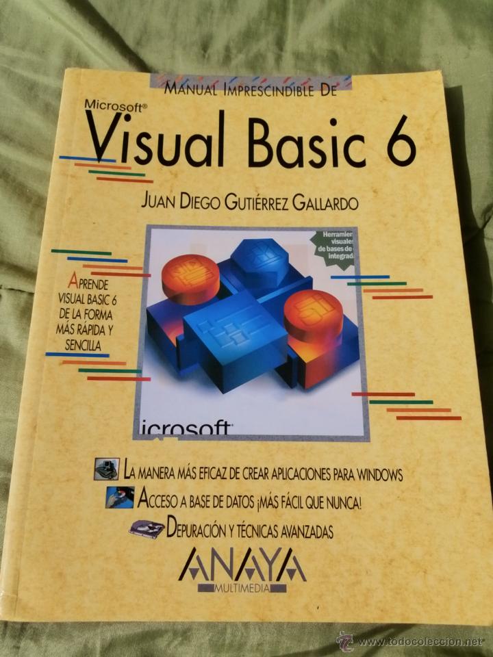Libros de segunda mano: VISUAL BASIC 6, MICROSOFT, MANUAL IMPRESCINDIBLE, ANAYA - Foto 1