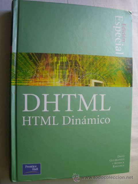 Libros de segunda mano: HTML DIN&Aacute;MICO. GULBRANSEN, David y RAWLINGS, Kenrick. 2002 - Foto 1