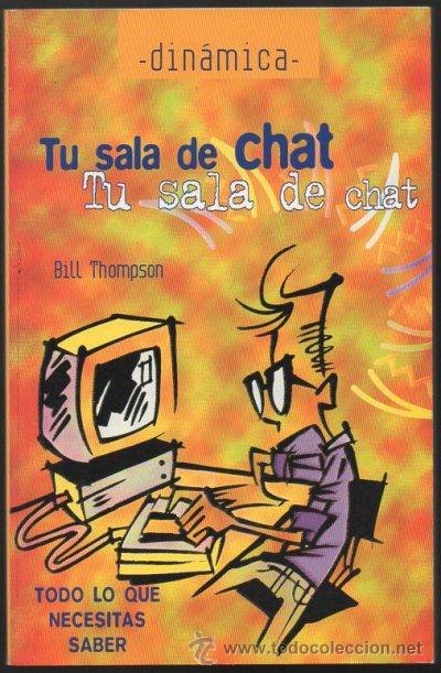 Libros de segunda mano: TU SALA DE CHAT.   A-INFOR-028 - Foto 1