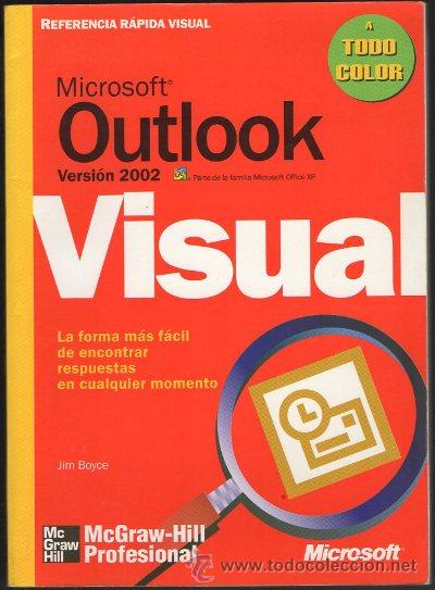 Libros de segunda mano: MICROSOFT OUTLOOK. VERSION 2002. REFERENCIA RAPIDA VISUAL. A-INFOR-032,3 - Foto 1