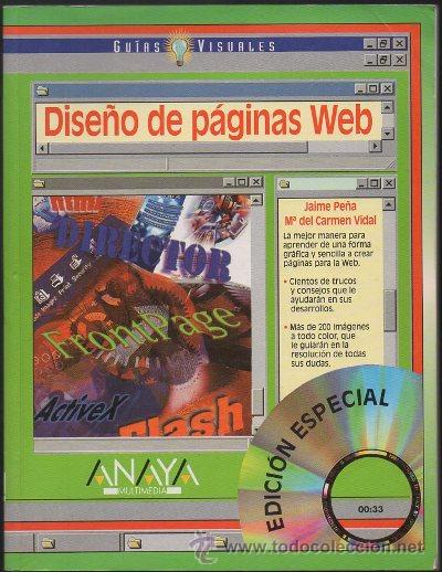 Libros de segunda mano: GUIAS VISUALES. DISE&Ntilde;O DE PAGINAS WEB.   A-INFOR-047 - Foto 1
